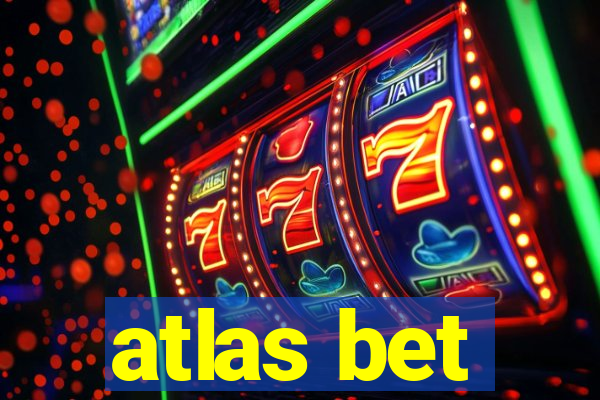 atlas bet